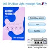HZY Anti Blue Light Screen Protectors TPU Flexible Hydraulic Membrane for Cell Phone Eye Protection Film for Cutting Machine all 905-50pcs Tidesmit