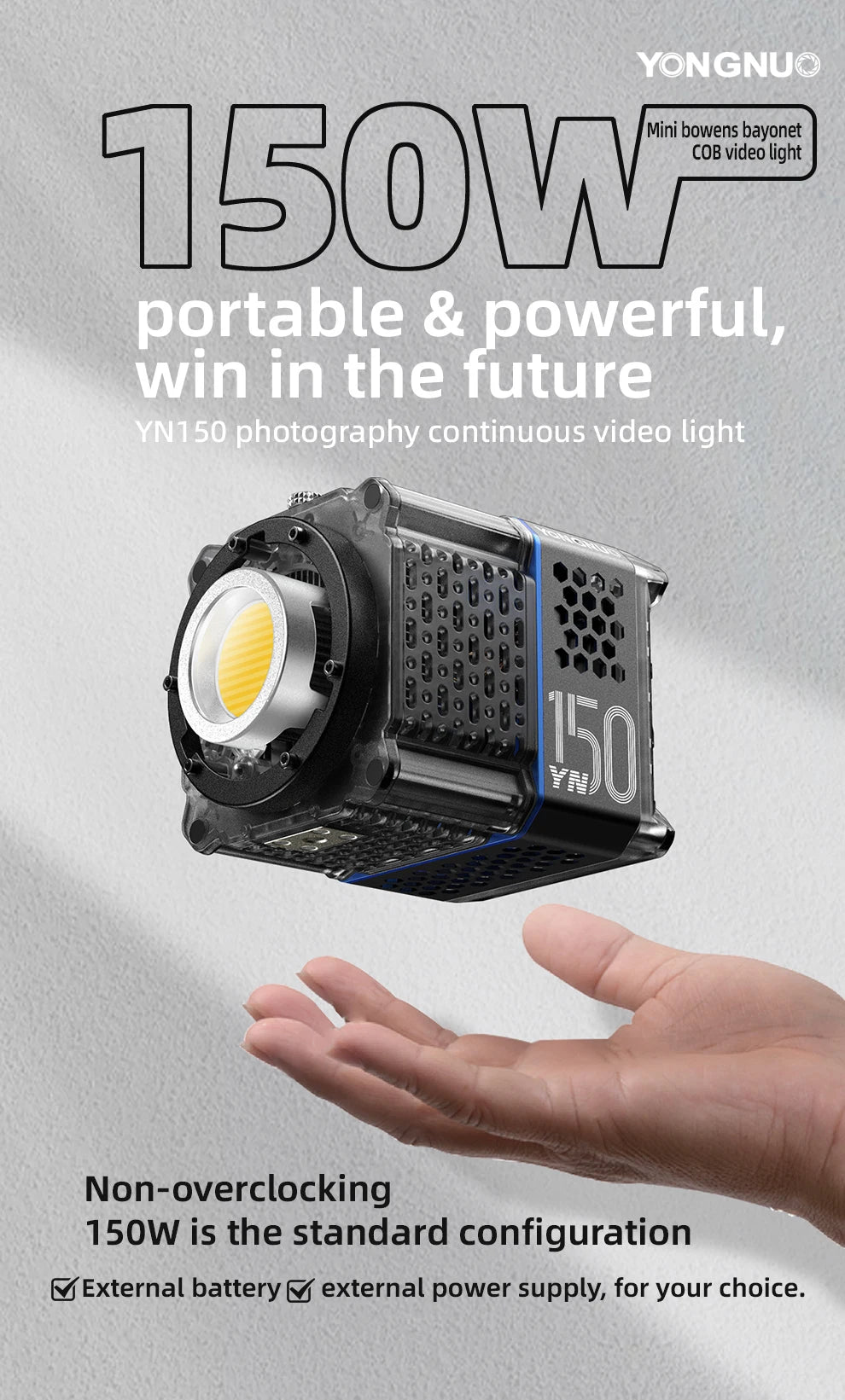 YN150 portable 150W COB LED video light with transparent casing, balanced in a hand for photography and videography.