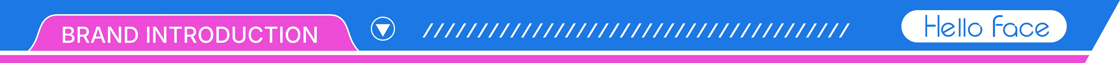 Blue and pink banner featuring the text "BRAND INTRODUCTION," a circle icon, and the "Hello Face" brand name.